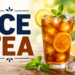 How to Make Iced Tea